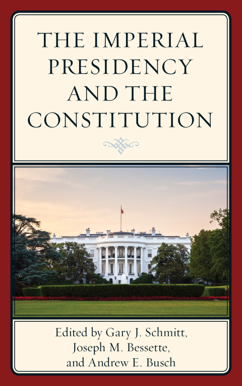 Cover image for book The Imperial Presidency and the Constitution