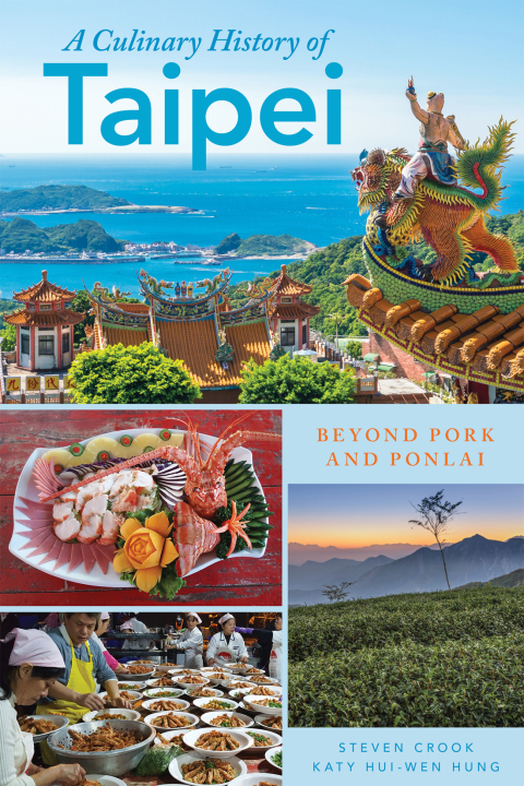 Cover image for book A Culinary History of Taipei
