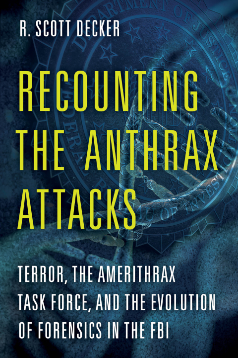 Cover image for book Recounting the Anthrax Attacks