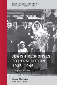 Cover image: Jewish Responses to Persecution, 1933–1946 9781538101759