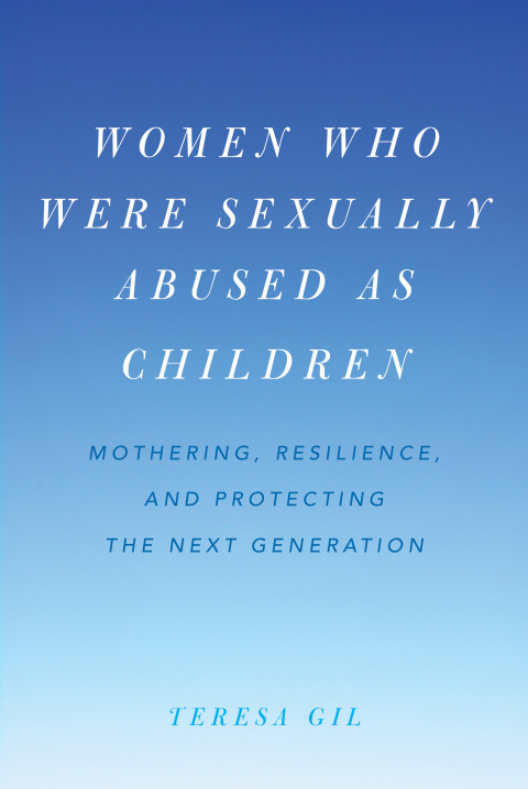 Cover image for book Women Who Were Sexually Abused as Children