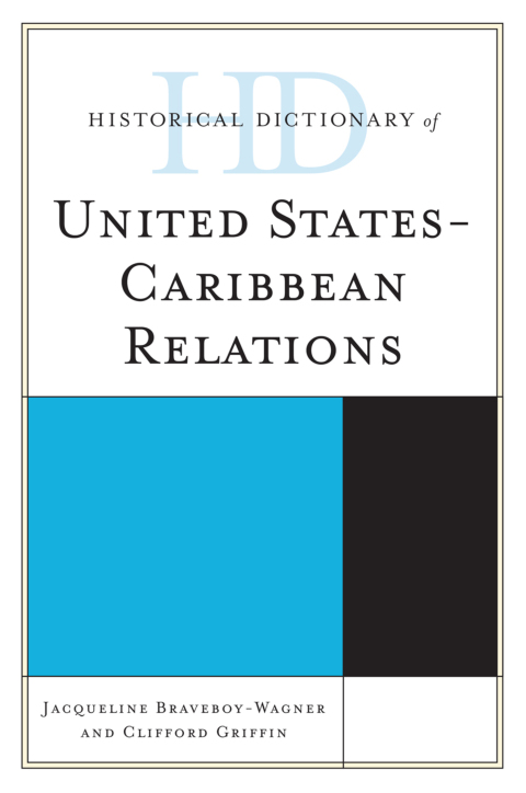 Cover image for book Historical Dictionary of United States-Caribbean Relations