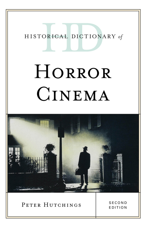 Cover image for book Historical Dictionary of Horror Cinema