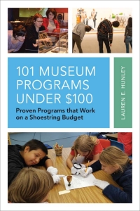 Cover image: 101 Museum Programs Under $100 9781538103036