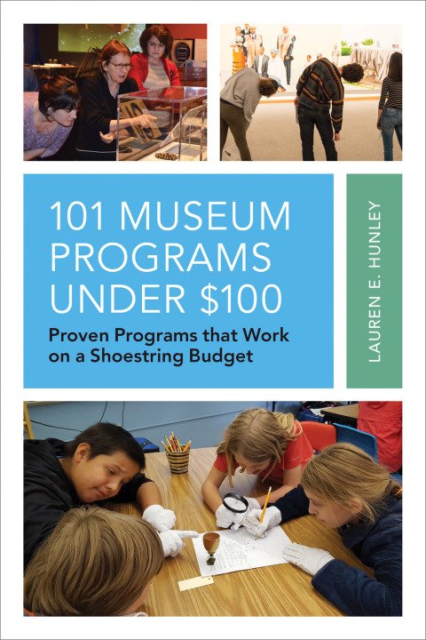 Cover image for book 101 Museum Programs Under $100