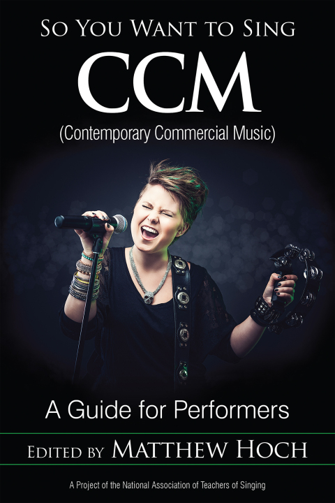 Cover image for book So You Want to Sing CCM (Contemporary Commercial Music)