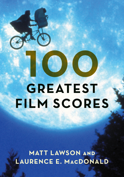 Cover image for book 100 Greatest Film Scores