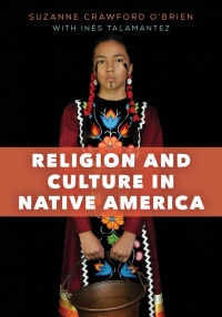Cover image: Religion and Culture in Native America 9781538104750