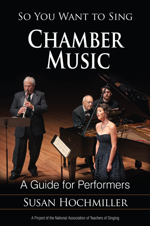 Cover image for book So You Want to Sing Chamber Music