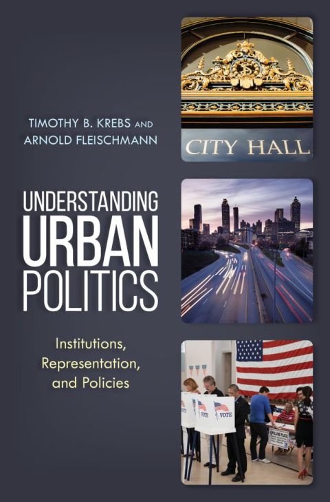 Cover image for book Understanding Urban Politics