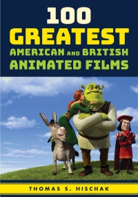 Cover image: 100 Greatest American and British Animated Films 9781538105689