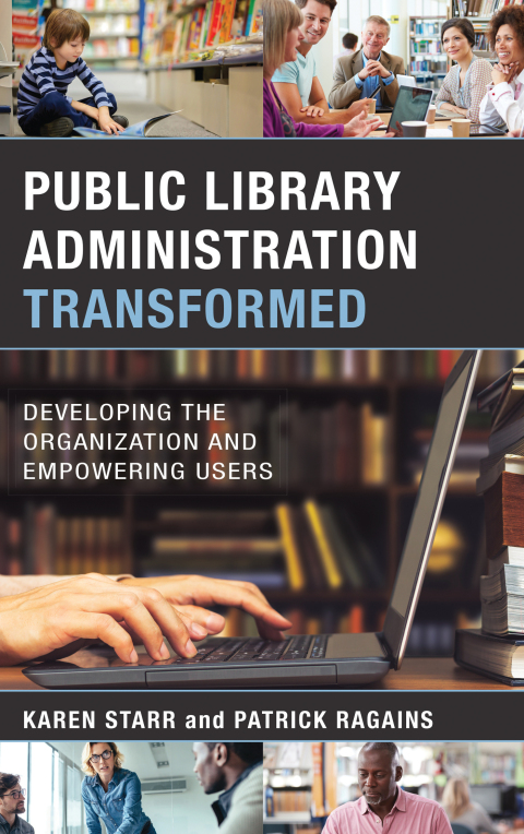 Public Library Administration Transformed 