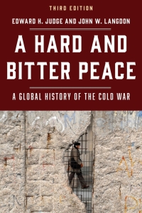 Cover image: A Hard and Bitter Peace 3rd edition 9781538106501