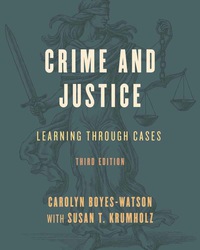 Crime and Justice 3rd edition | 9781538106891, 9781538106914 | VitalSource