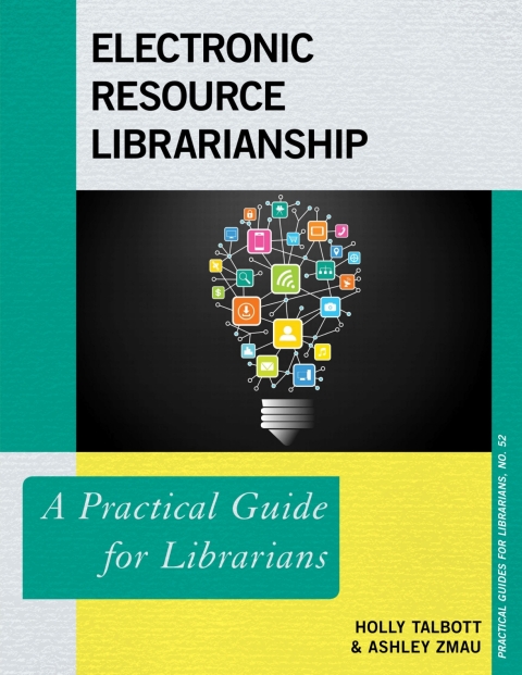 Cover image for book Electronic Resources Librarianship