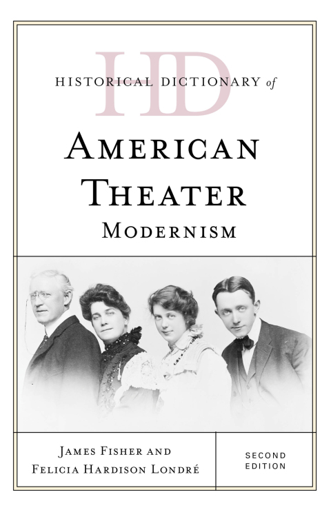 Cover image for book Historical Dictionary of American Theater