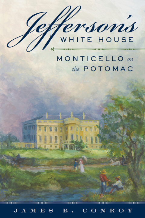 Cover image for book Jefferson's White House