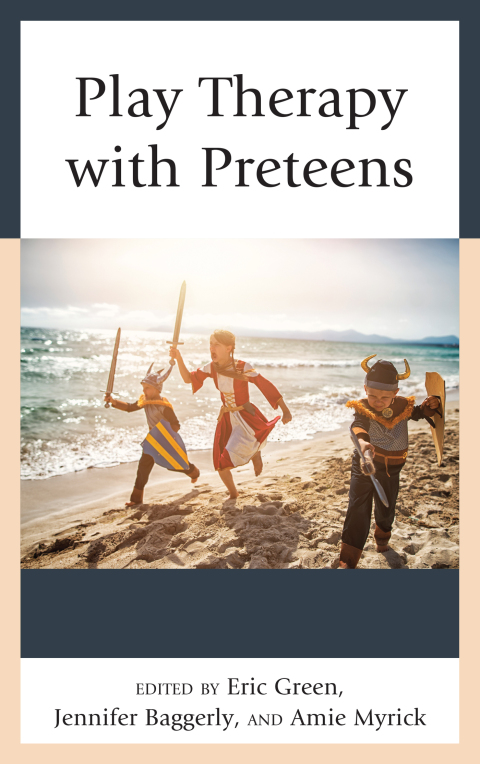 Cover image for book Play Therapy with Preteens