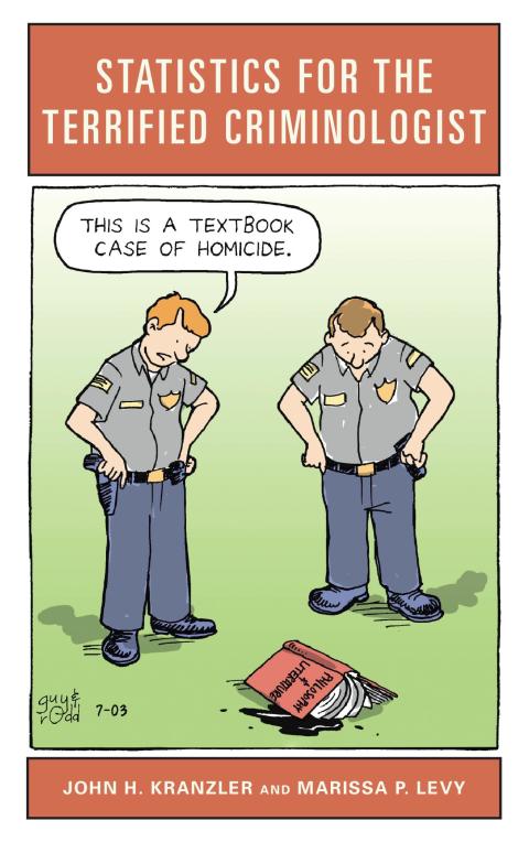 Statistics for the Terrified Criminologist 