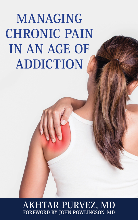 Cover image for book Managing Chronic Pain in an Age of Addiction