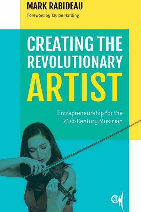 Cover image for book Creating the Revolutionary Artist
