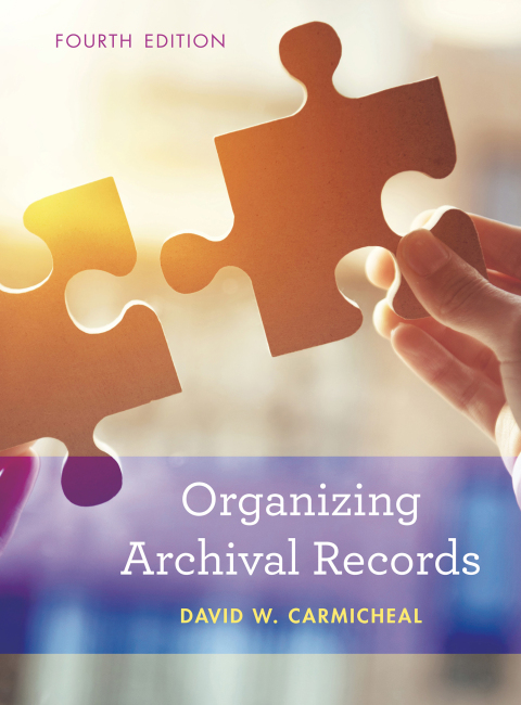 Cover image for book Organizing Archival Records