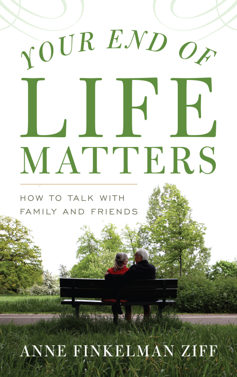 Cover image for book Your End of Life Matters