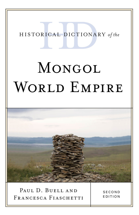 Cover image for book Historical Dictionary of the Mongol World Empire