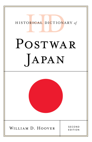 Historical Dictionary of Postwar Japan