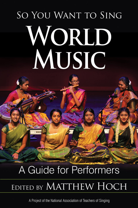 Cover image for book So You Want to Sing World Music