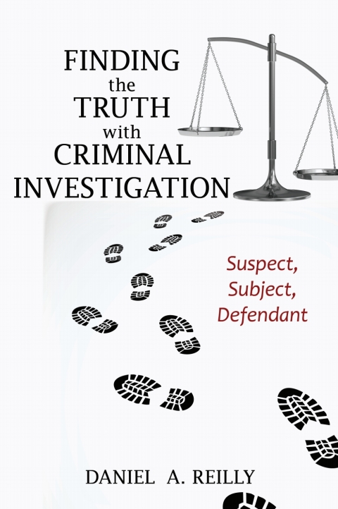 Cover image for book Finding the Truth with Criminal Investigation
