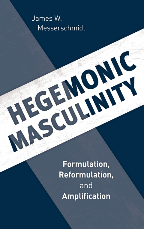 Cover image for book Hegemonic Masculinity