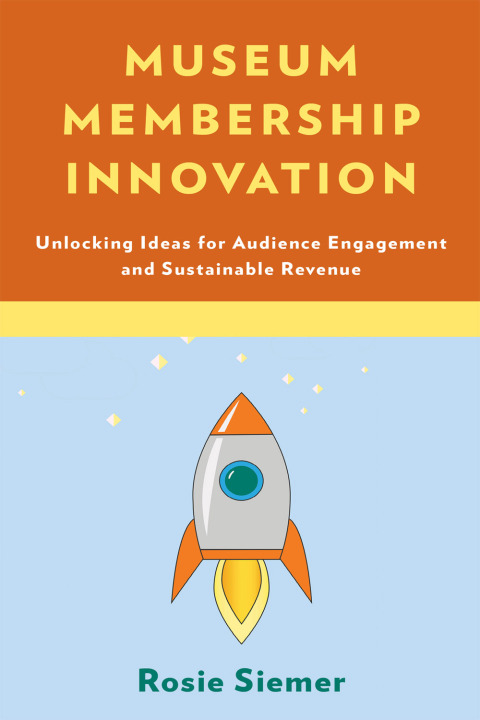 Cover image for book Museum Membership Innovation