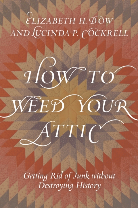 Cover image for book How to Weed Your Attic