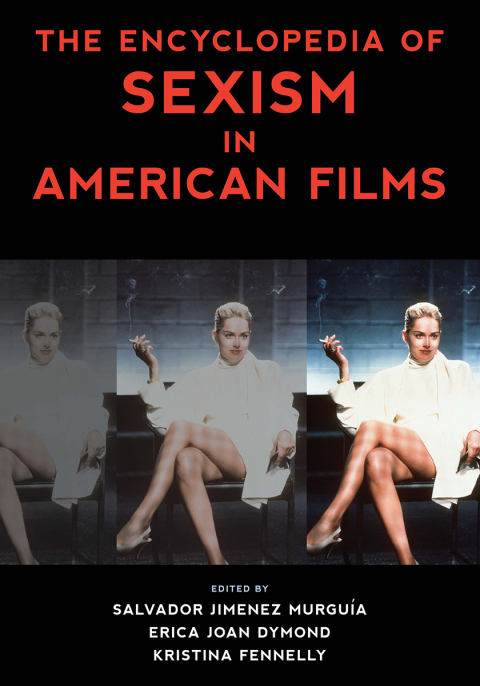Cover image for book The Encyclopedia of Sexism in American Films