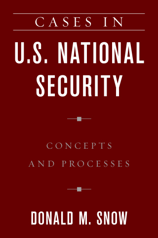 Cases in U.S. National Security
