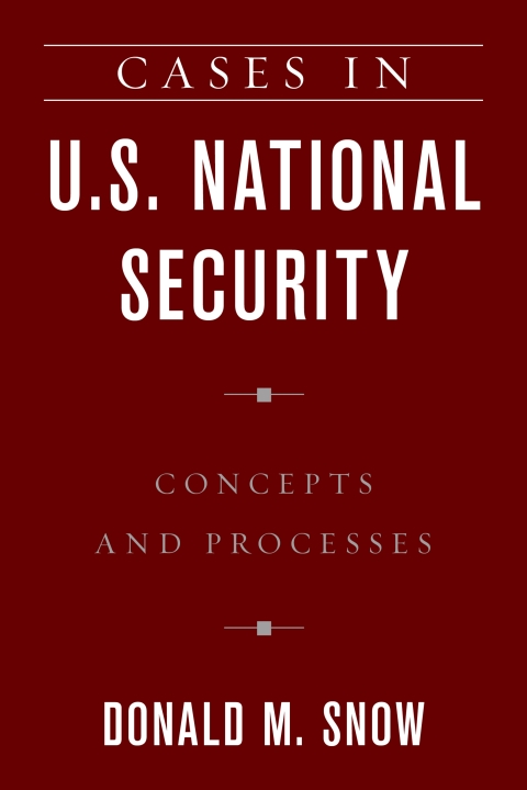 Cover image for book Cases in U.S. National Security