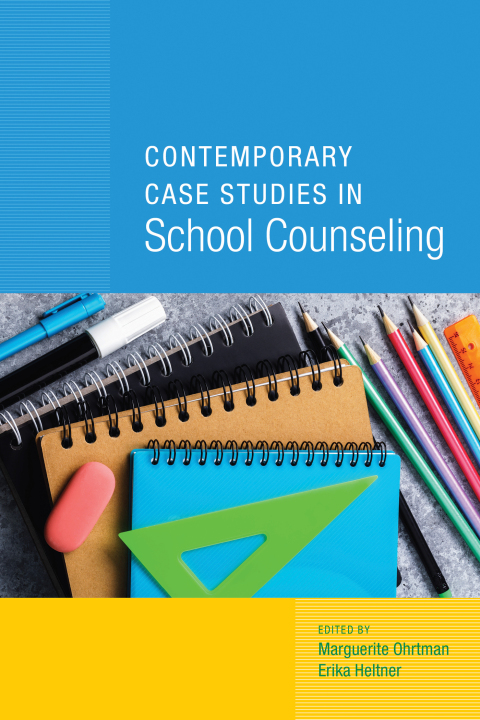 Cover image for book Contemporary Case Studies in School Counseling