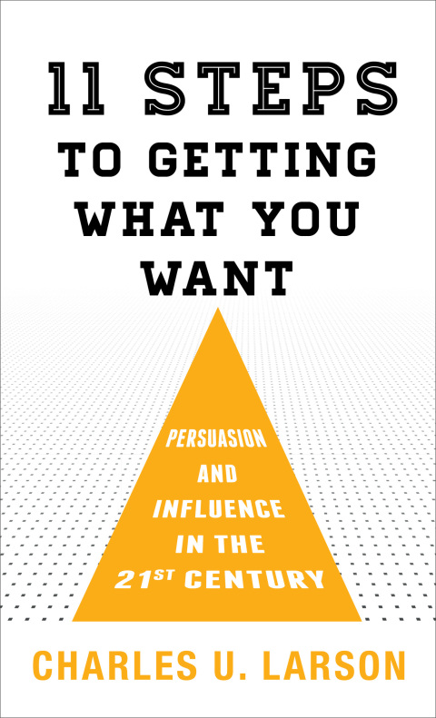 Cover image for book Eleven Steps to Getting What You Want