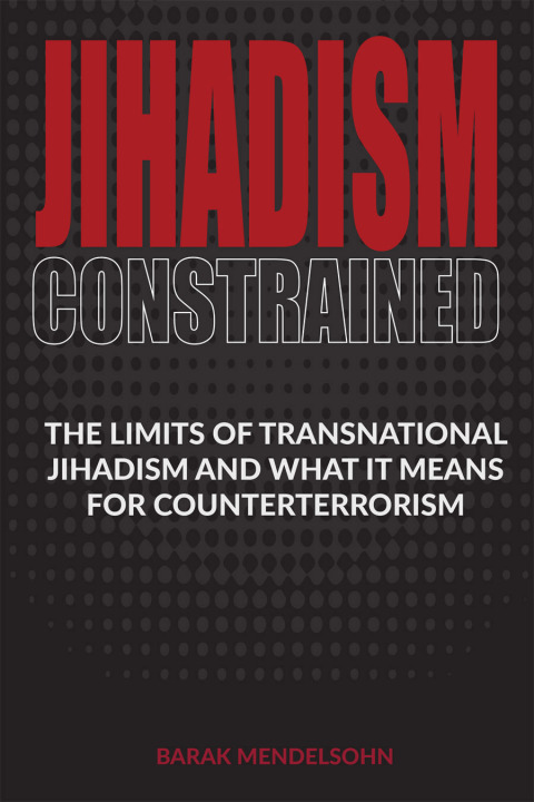 Cover image for book Jihadism Constrained