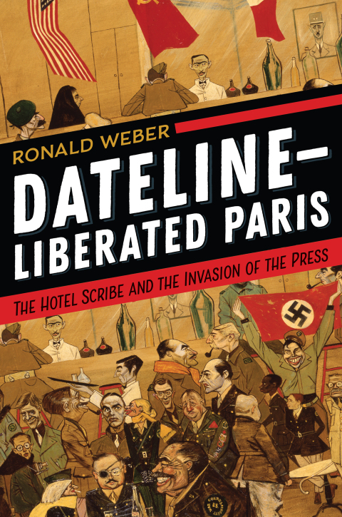 Cover image for book Dateline-Liberated Paris