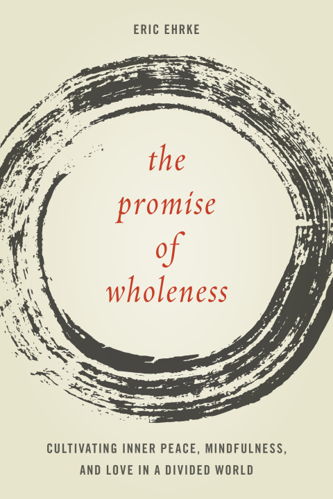 Cover image for book The Promise of Wholeness