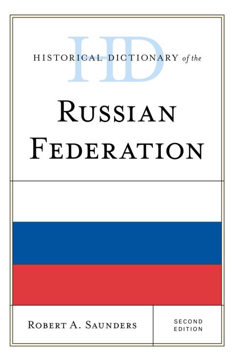 Cover image for book Historical Dictionary of the Russian Federation