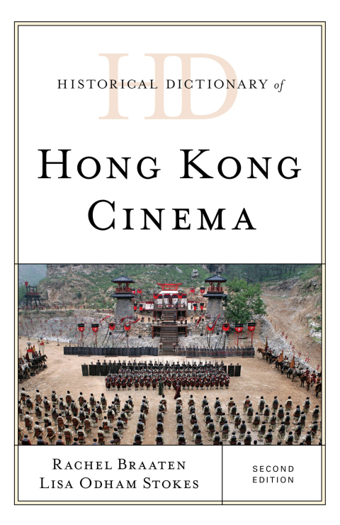 Cover image for book Historical Dictionary of Hong Kong Cinema