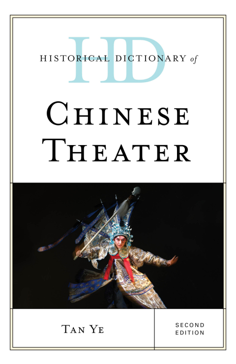 Cover image for book Historical Dictionary of Chinese Theater
