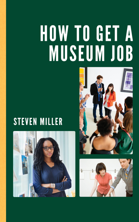 Cover image for book How to Get a Museum Job
