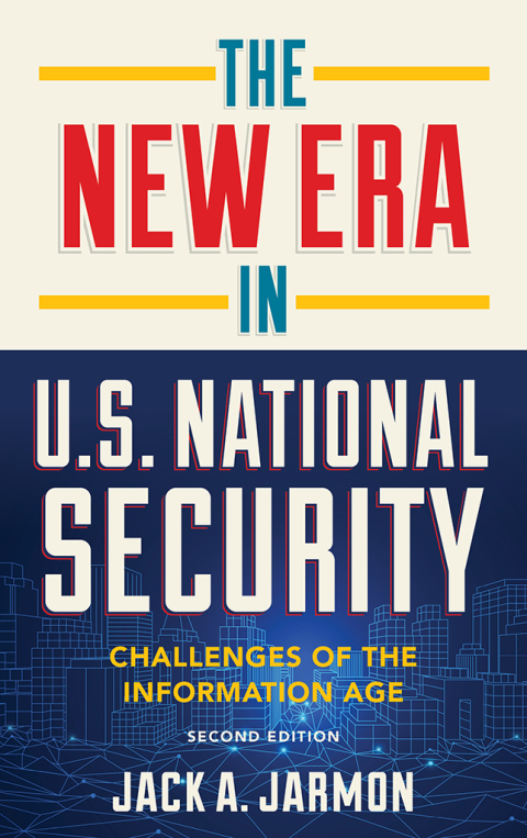 Cover image for book The New Era in U.S. National Security