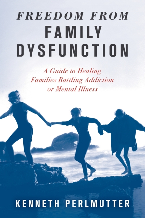 Cover image for book Freedom from Family Dysfunction