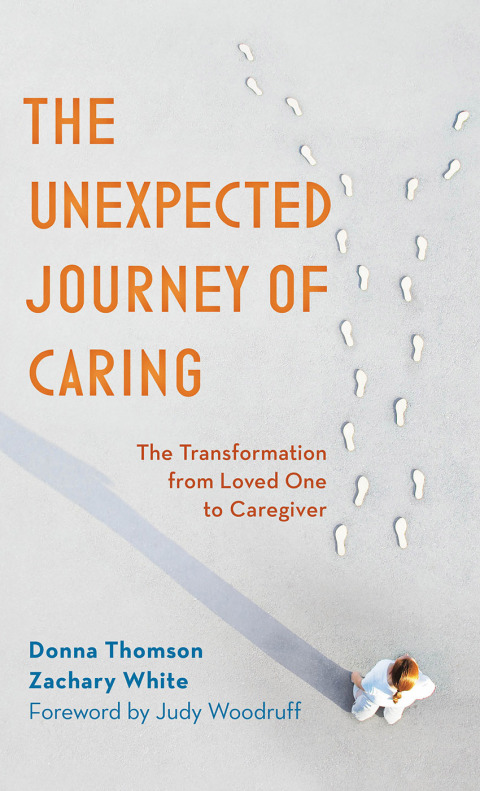 Cover image for book The Unexpected Journey of Caring