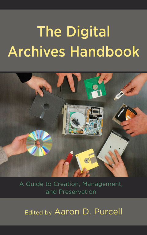 Cover image for book The Digital Archives Handbook